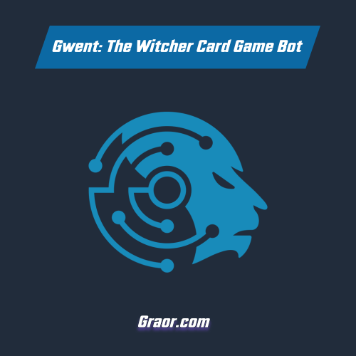 Gwent: The Witcher Card Game Bot